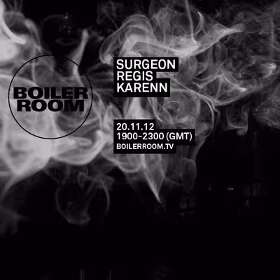SurgeonRegisKarenn-_-Boiler-Room-20.112012.jpg