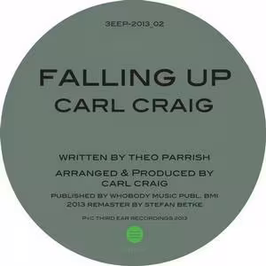 Theo-Parrish-Carl-Craig---Falling-Up-2013-Remaster.jpg