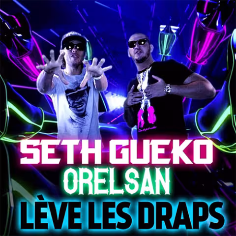 seth-gueko-orelsan-leve-les-draps.jpg