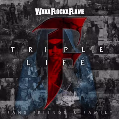 waka-triple-f-life.jpg