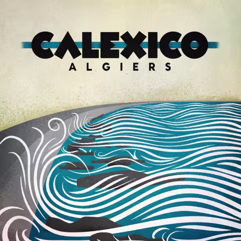 Calexico-Algiers-SMALL_01.jpg