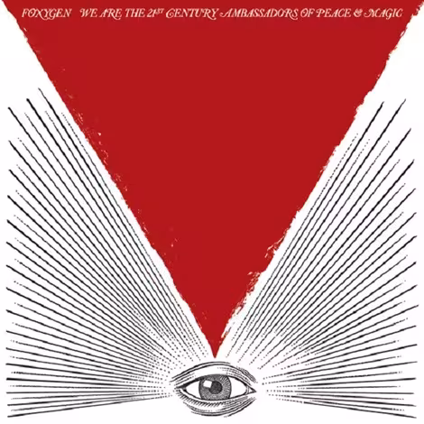 Foxygen_-_We_are_the_21st_Century_Ambassadors_of_Peace_and_Music.jpg