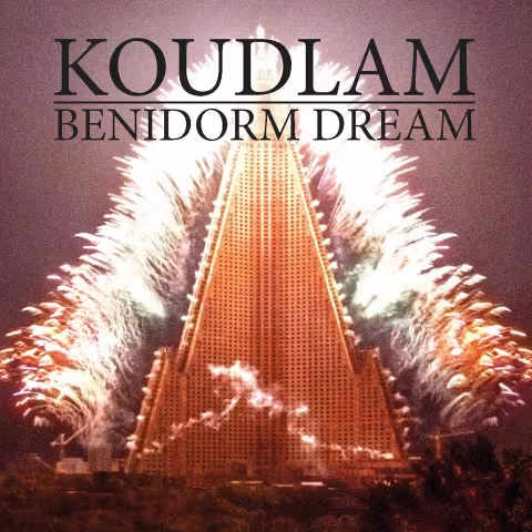 Koudlam-Benidorm-Dream.jpg