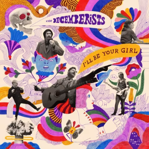 The-Decemberists-Ill-Be-Your-Girl-1520866052-640x640.jpg