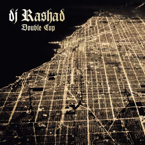 dj-rashad-double-cup.jpg
