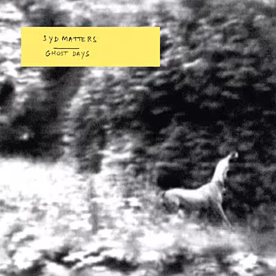 syd_matters_ghost_days.jpg