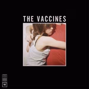 what-did-you-expect-from-the-vaccines.jpg