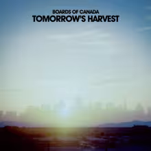 Boards-of-Canada-Tomorrows-Harvest-1024x1024.jpg