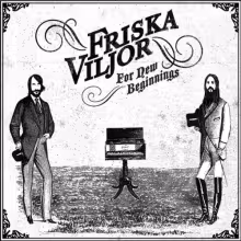 Friska-Viljor-For-New-Beginnings-CD-Cover-Front.jpg