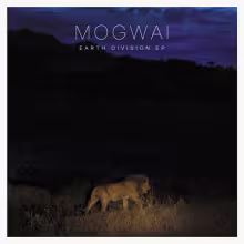 Mogwai-Earth-Division-EP-2011_musicasocial_01.jpg