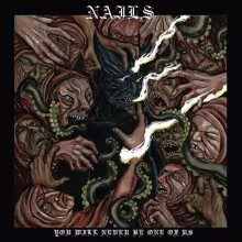 Nails_2016_YouWillNeverBeOneOfUs_cover.jpg