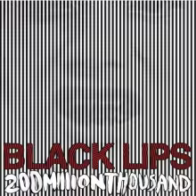 black_lips_200_Million_Thousand.jpg