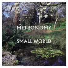 metronomy_small_world.jpg