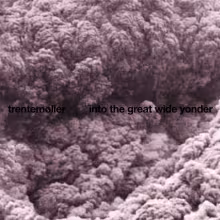 the_great_wide_yonder_by_trentemoller.jpg