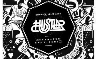 _hustla_grems_le_jouage_ascenseur_emotionnel.jpg